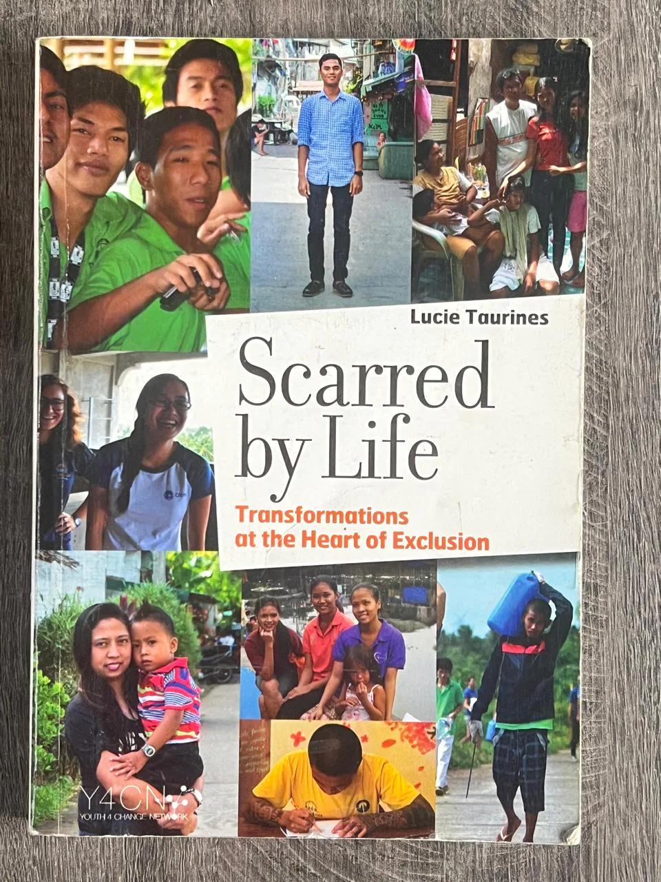 Cover of Scarred by Life: Transformations at the Heart of Exclusion