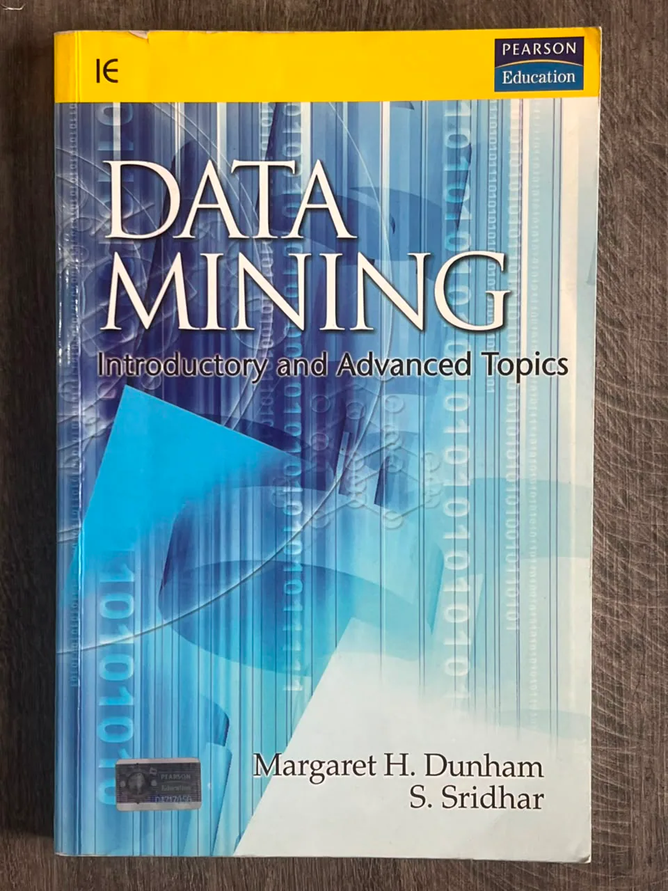 Cover of Data Mining: Introductory and Advanced Topics